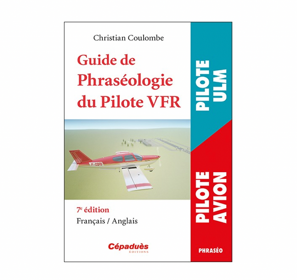 Guide de Phraséologie du Pilote VFR