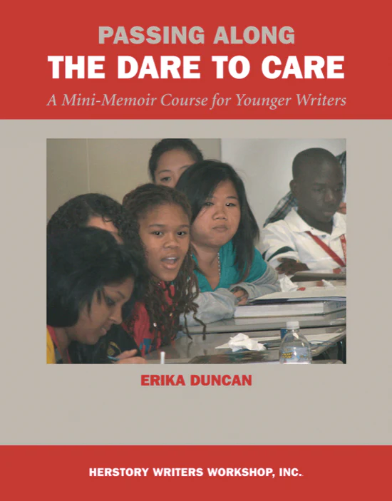 Passing Along the Dare to Care: A Mini-Memoir Course for Younger Writers