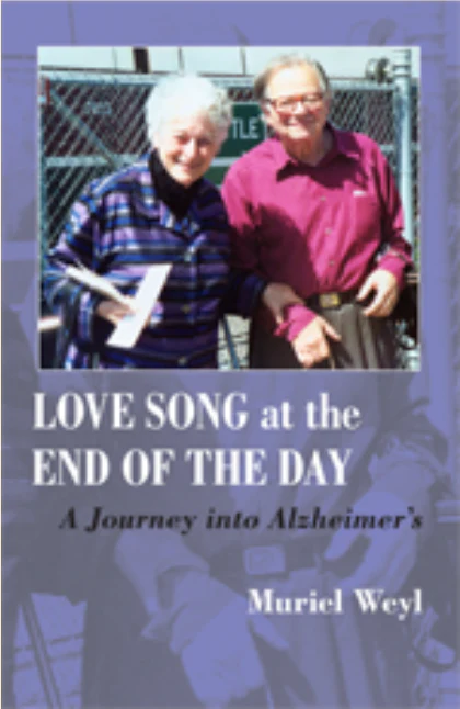 Love Song at the End of the Day: A Journey into Alzheimer’s