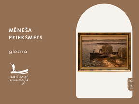 Mēneša priekšmets | Jūlijs