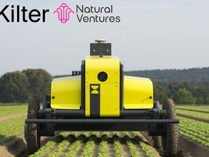 Natural Ventures Announces Investment in Kilter to Drive Global Expansion of Precision Weeding Technology