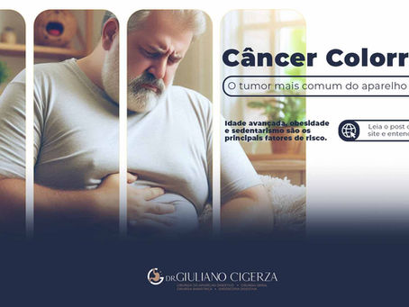 Câncer Colerretal: o tumor mais comum do aparelho digestivo