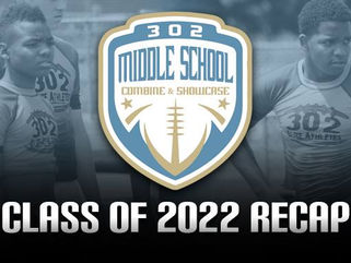 302 Middle School Combine-Class of 2022 Recap