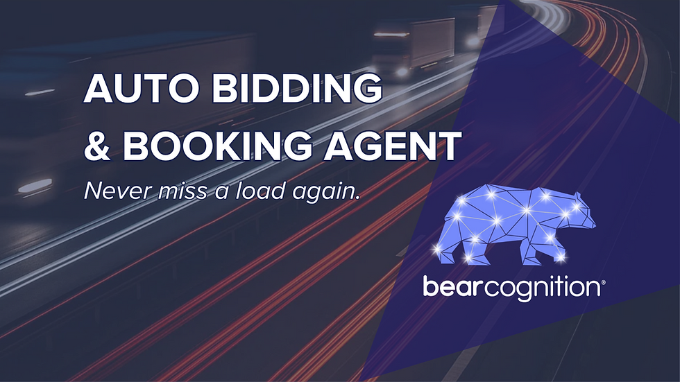 Long-exposure shot of trucks on a highway at night, light trails showing nonstop motion. Auto Bidding & Booking Agent, Never miss a load again. Bear Cognition logo. 