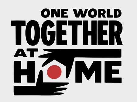 ‘ONE WORLD: TOGETHER AT HOME’