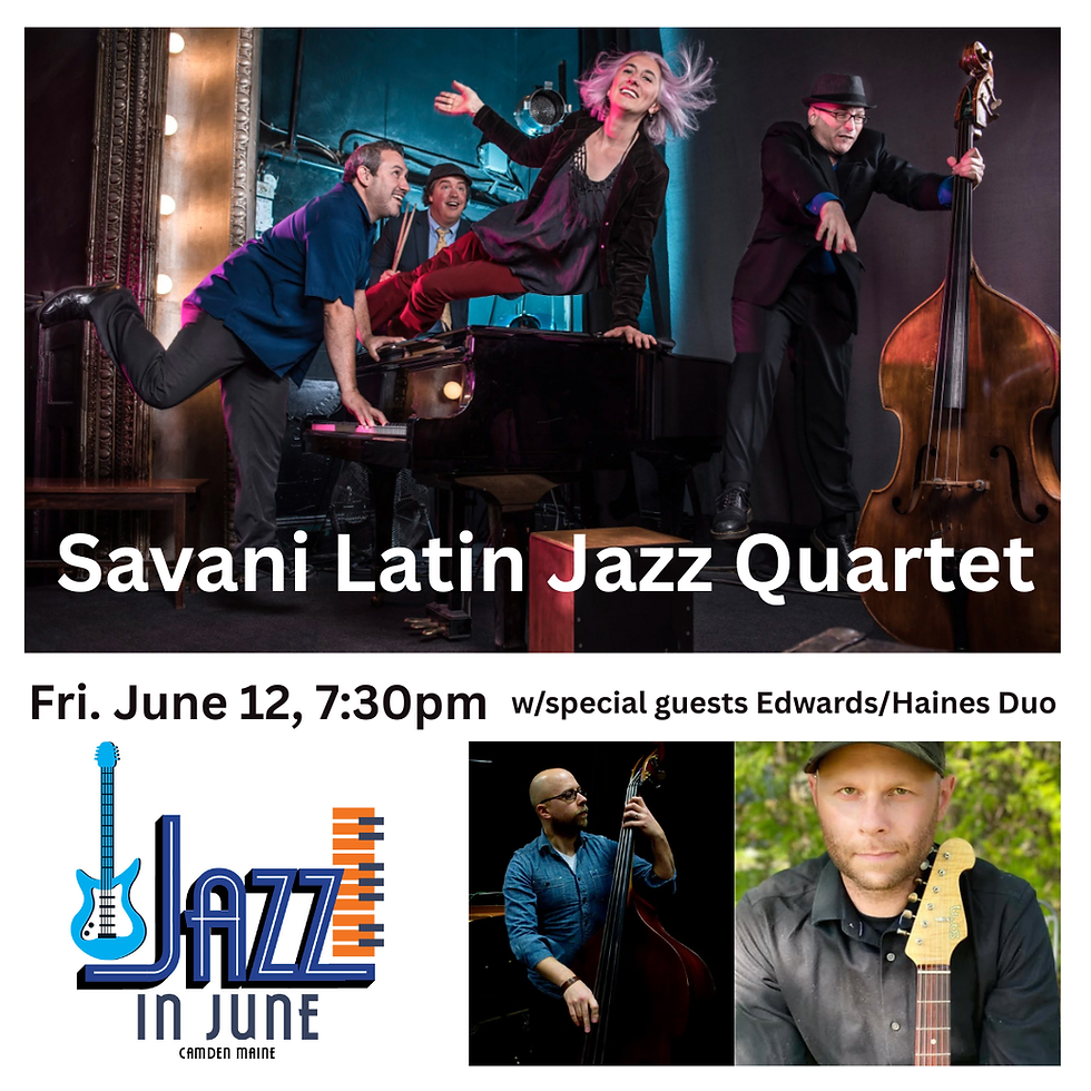 Savani Latin Jazz Quartet w/ the Edwards/Haines Duo