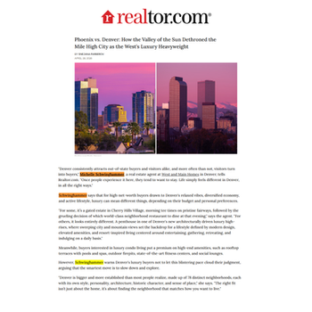 Realtor.com – April 28, 2026. Contributor: Michelle Schwinghammer. Provided expert analysis of the luxury market in Denver.
