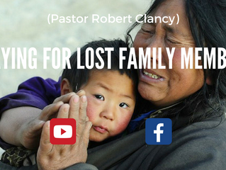 PRAYING FOR YOUR UNSAVED LOVED ONES