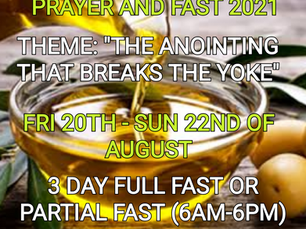 3 DAYS FASTING AND PRAYER FOR AUGUST 20TH, 21ST & 22ND 2021
