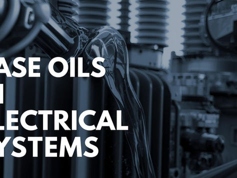Applications of Base Oils in Electrical Insulation and Transformers