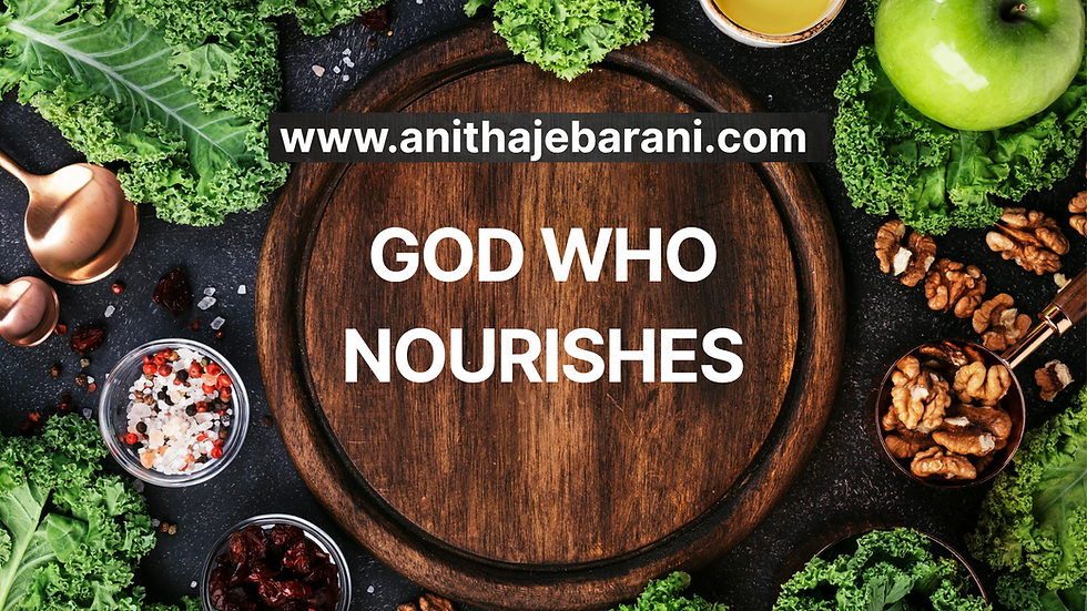 God Who Nourishes.