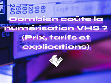 Prix-numérisation-vhs