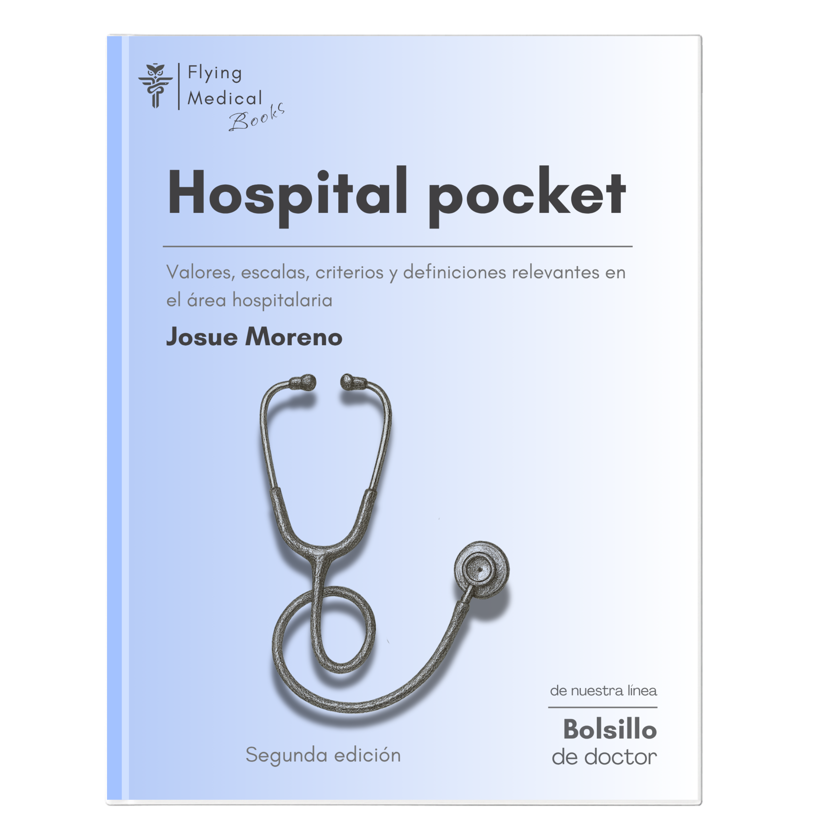 Hospital pocket (versión física): manual de bolsillo para el hospital