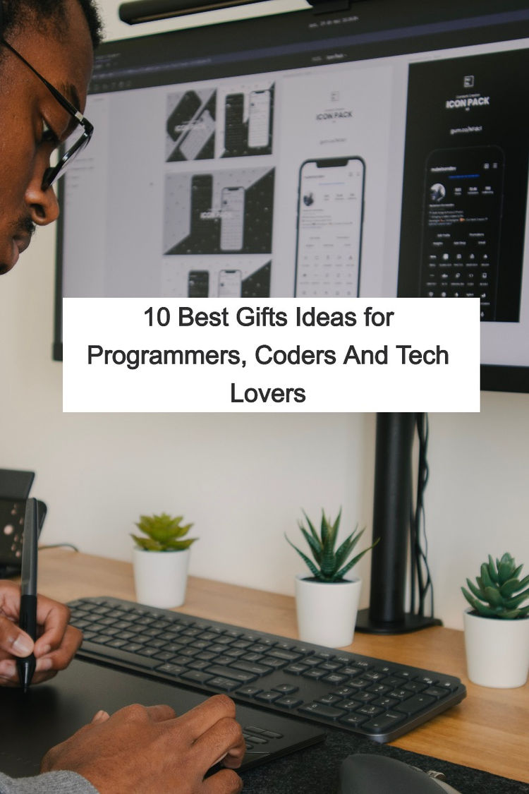 10 Best Gifts Ideas for Programmers, Coders And Tech Lovers
