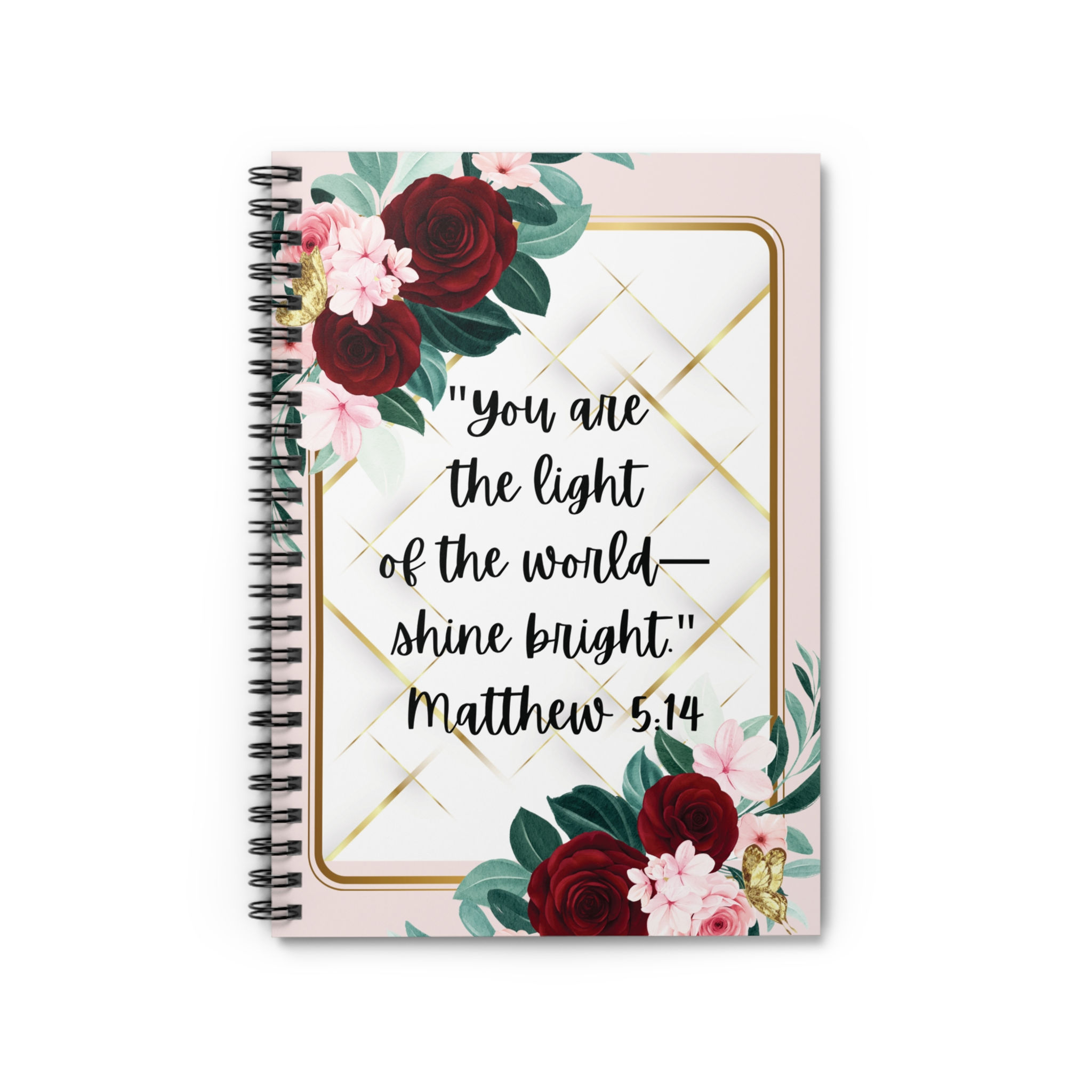 "You Are The Light Of The World" Spiral Notebook - Ruled Line