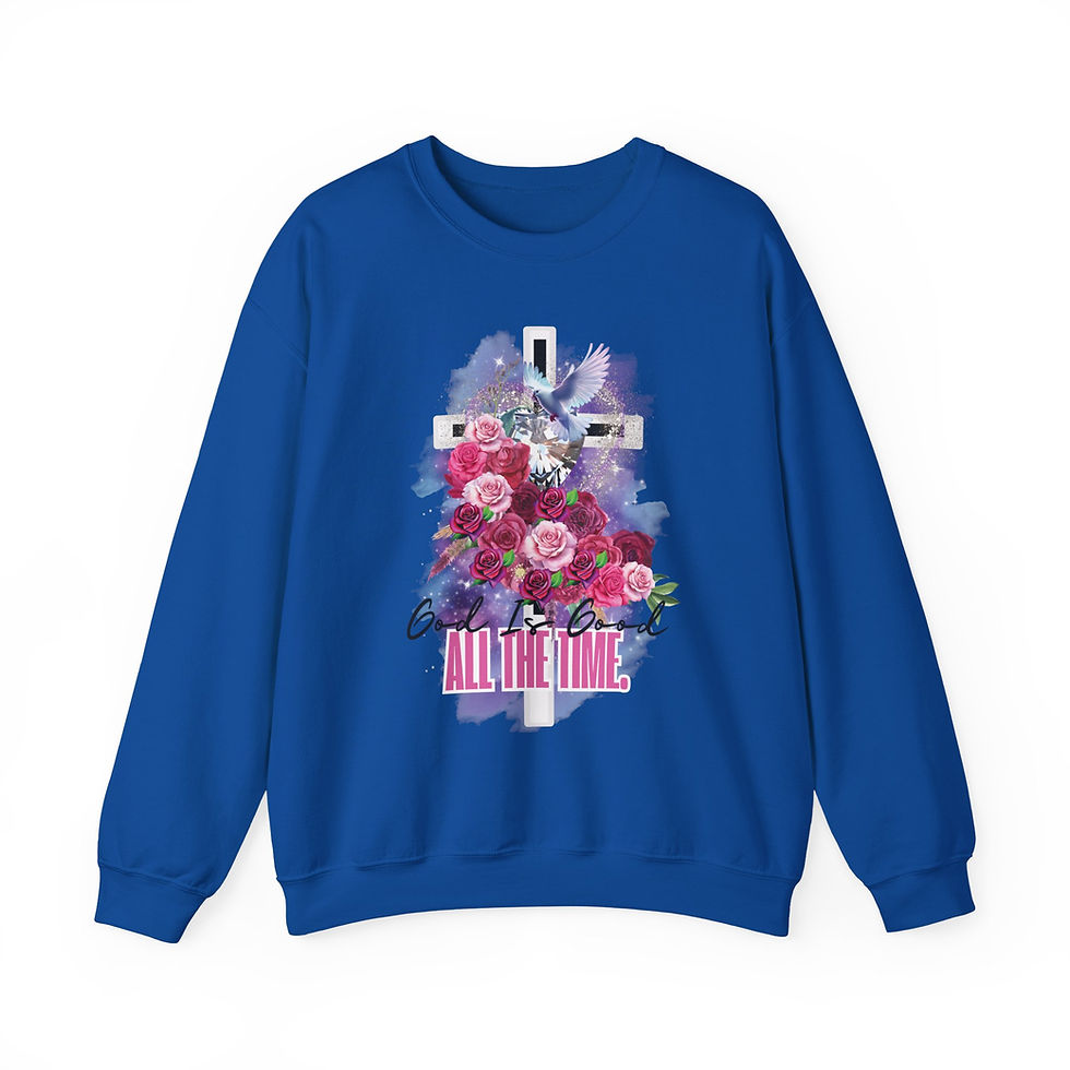 Thumbnail: "God Is Good All The Time" Crewneck Sweatshirt