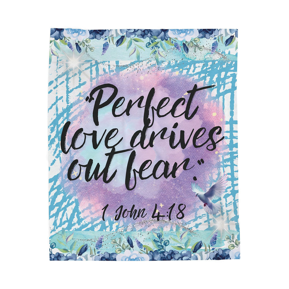 Thumbnail: "Perfect Love Drives Out Fear" Velveteen Plush Blanket