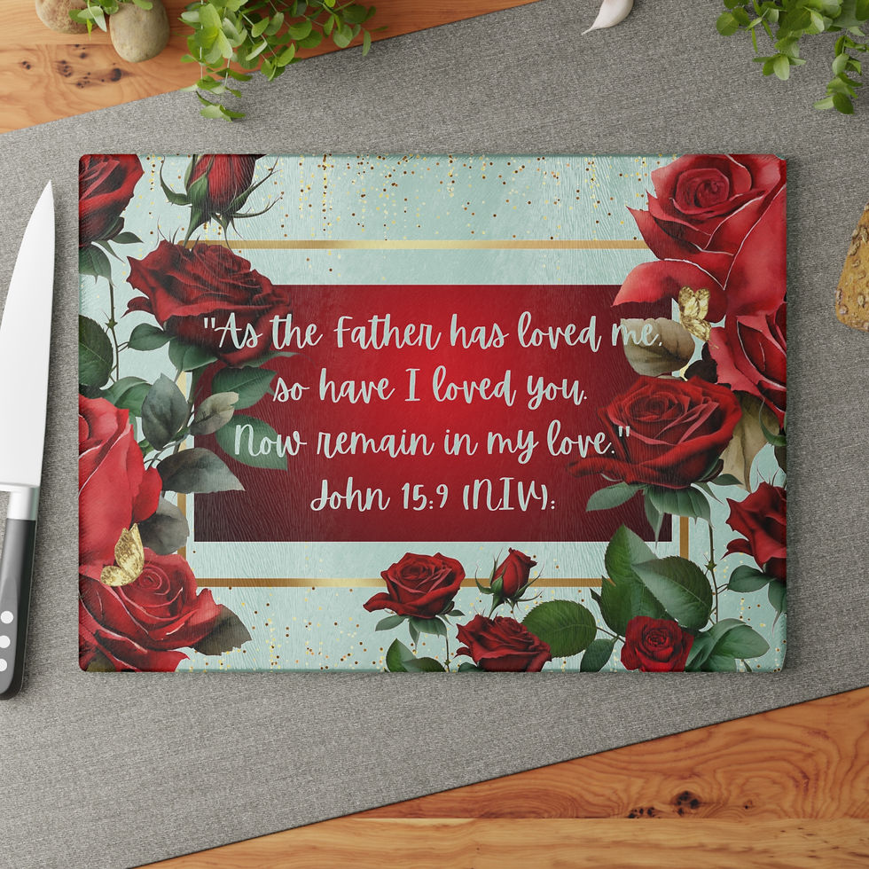 Thumbnail: "As The Father Has Loved Me, So I Have Loved You" Glass Cutting Board