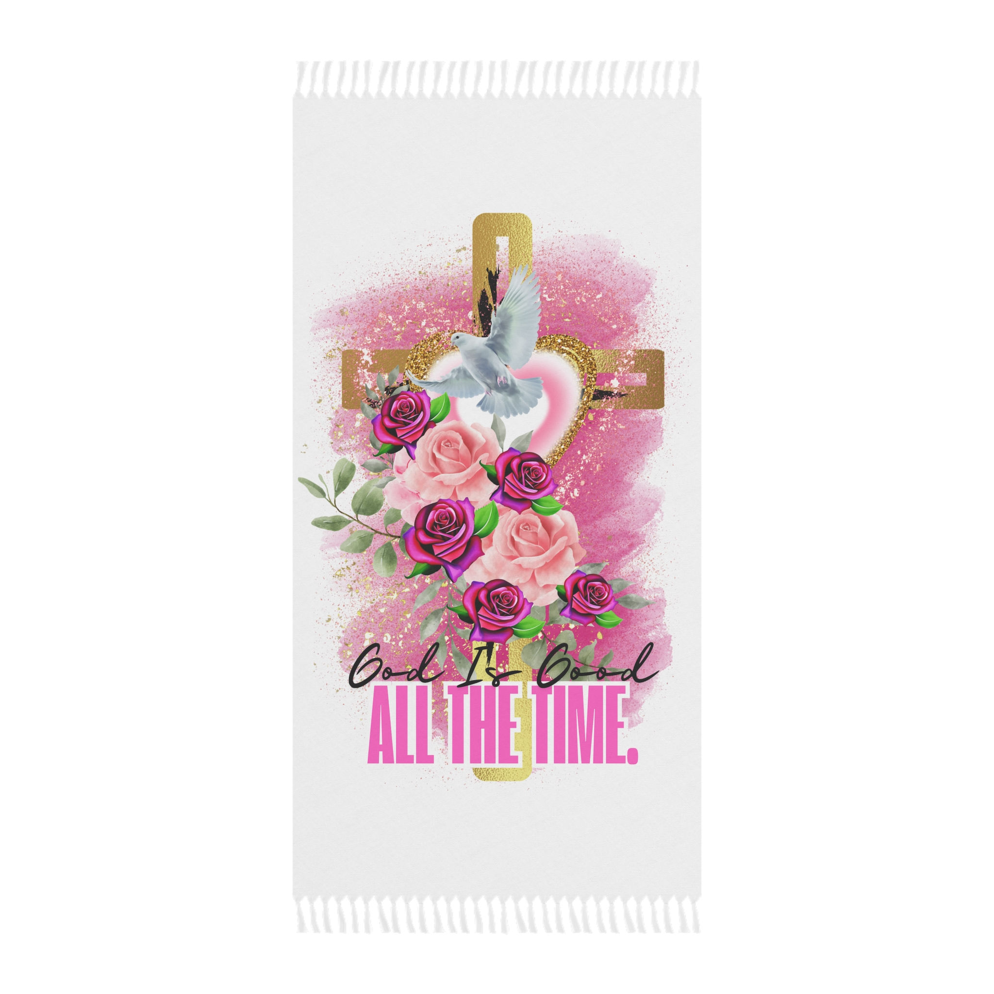 "God Is Good All The Time" Boho Beach Cloth