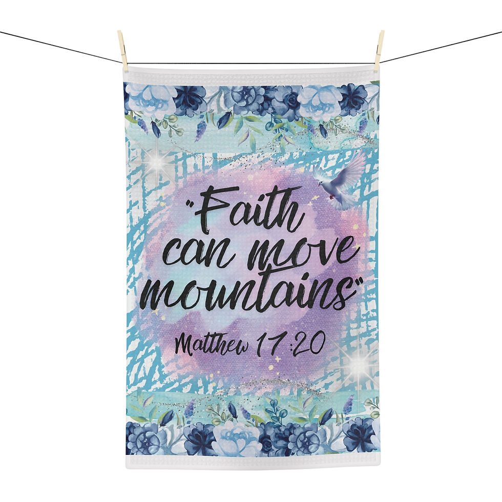 Thumbnail: "Faith Can Move Mountains" Microfiber Tea Towel