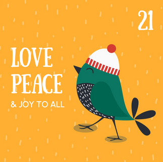 Day 21 Love, Peace and Joy to All - yellow with teal bird