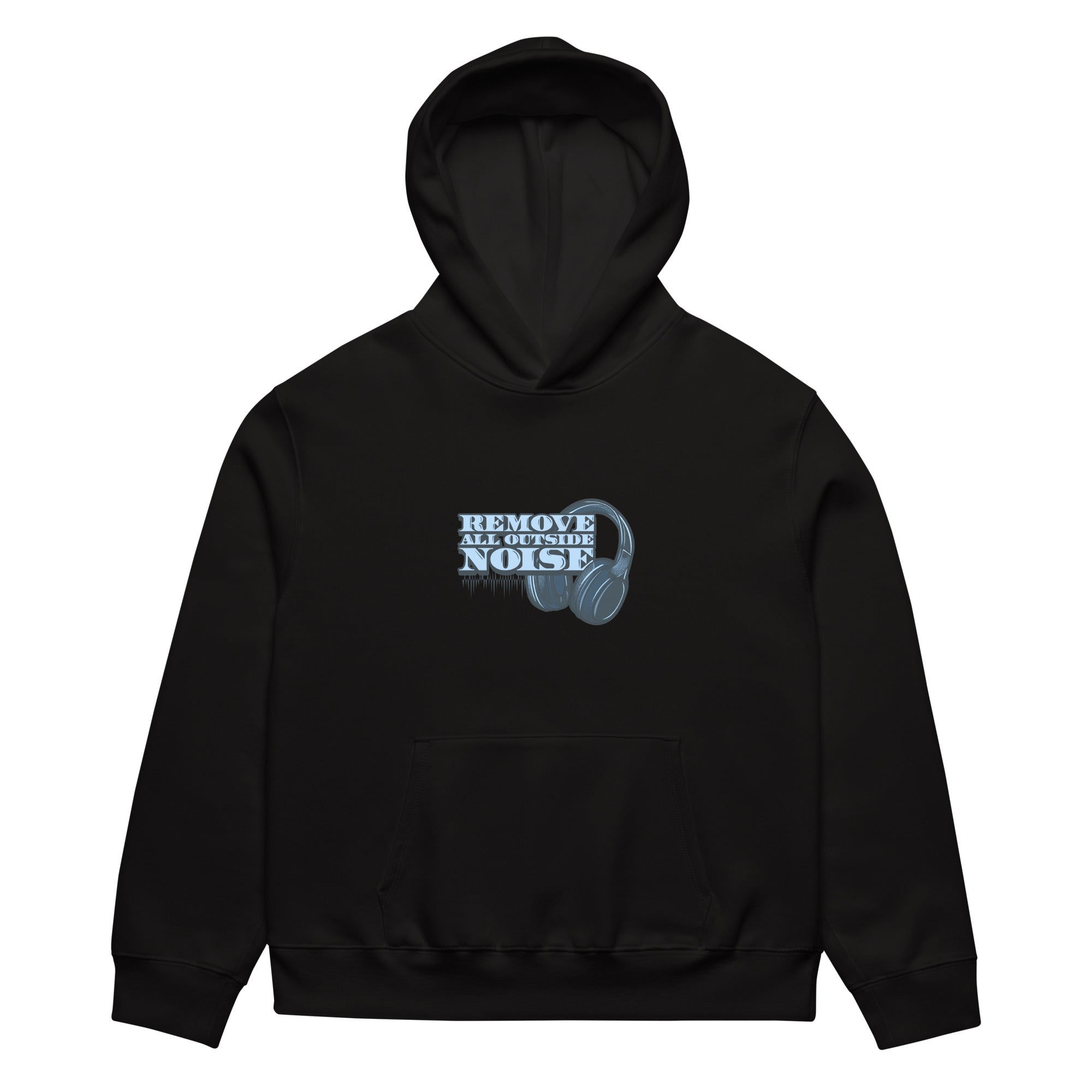 Remove All Outside Noise Oversized heavyweight hoodie