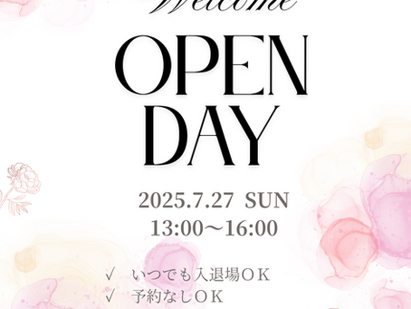 2025.7.27(日) OPEN DAY
