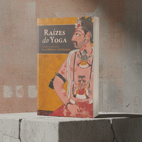 Raízes do Yoga | editora svarupa