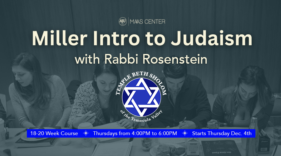 Miller Program: Introduction to Judaism