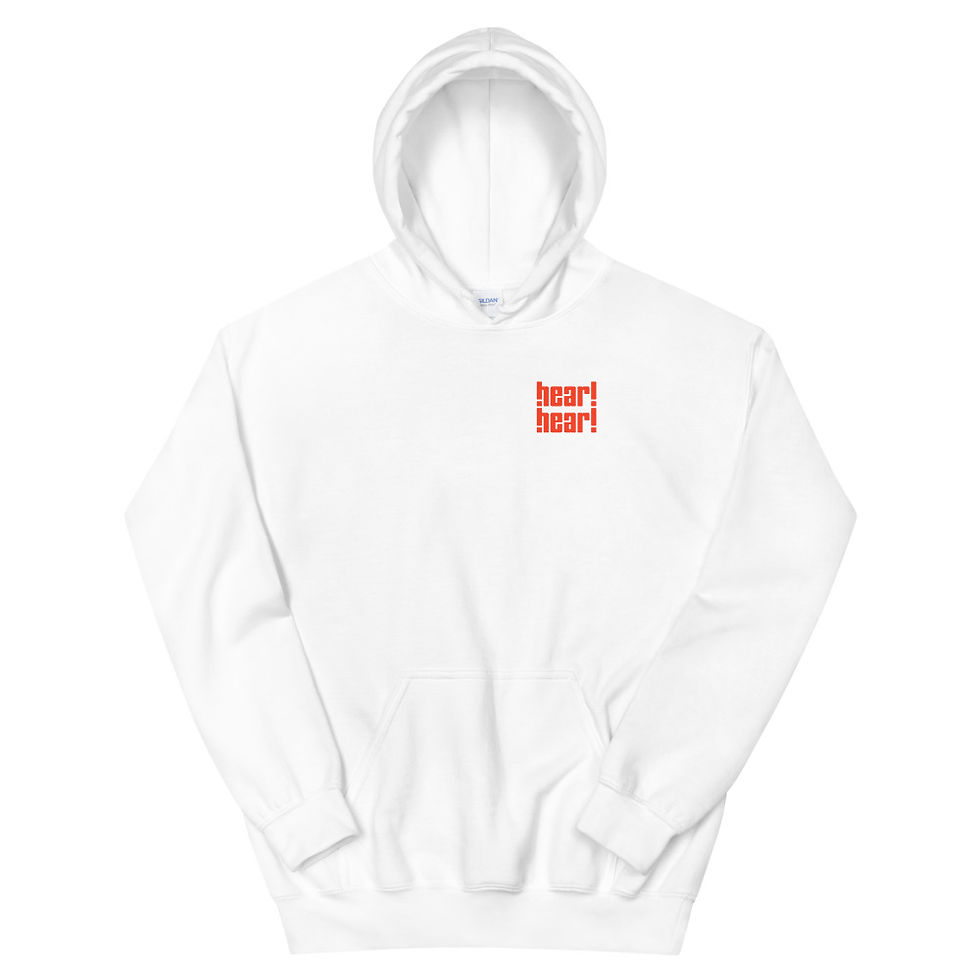 hear!hear! Motto Hoodie