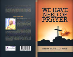 WE HAVE NEED OF PRAYER