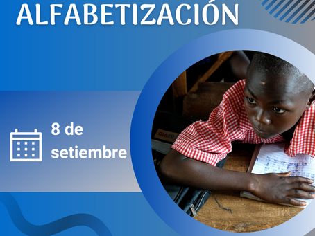 8 de setiembre: Día Internacional de la alfabetización