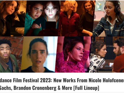 THE PLAYLIST — Listing in “Sundance Film Festival 2023: New Works..."