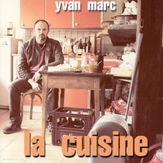 LaCuisine_2003_Yvan Marc.jpeg