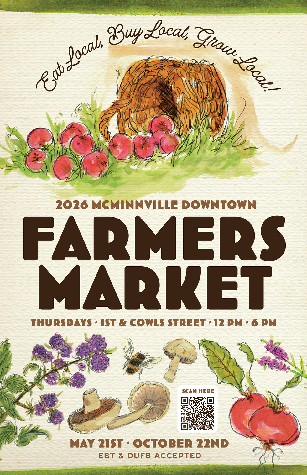 Farmers Market poster with fruits, veggies, a basket, and text: Eat Local, Buy Local, Grow Local. Location, date, and time details included.