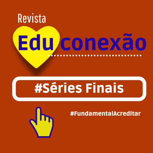 Foto do escritor: Educonexão Fund Séries Finais