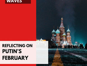 Reflecting on Putin's February