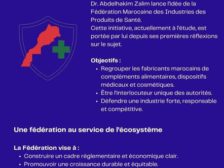 Une fédération pour structurer l’industrie marocaine de la santé