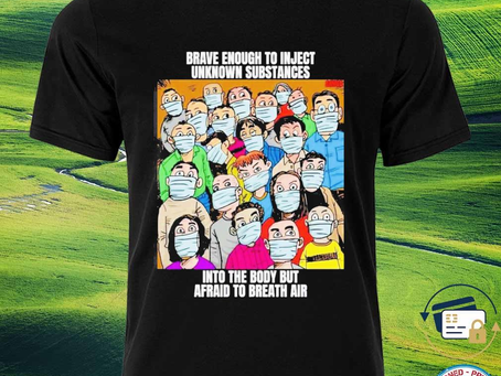 Squadgifts - Nice brave Rnough To Inject Unknown Substances Into The Body But Afraid To Breath Air s