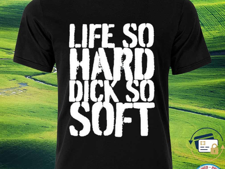 Squadgifts - Teen Hearts Life So Hard Dick So Soft Shirt