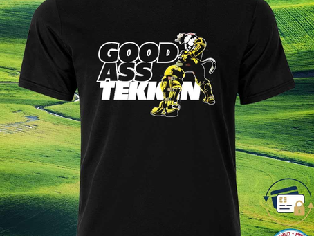 Squadgifts - Good ass tekken wave 2 king shirt