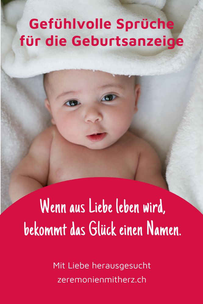 Sprüche für die Geburtsanzeige