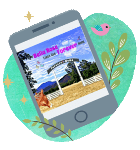 Bella Rose Finds Her Forever Home Story Cover