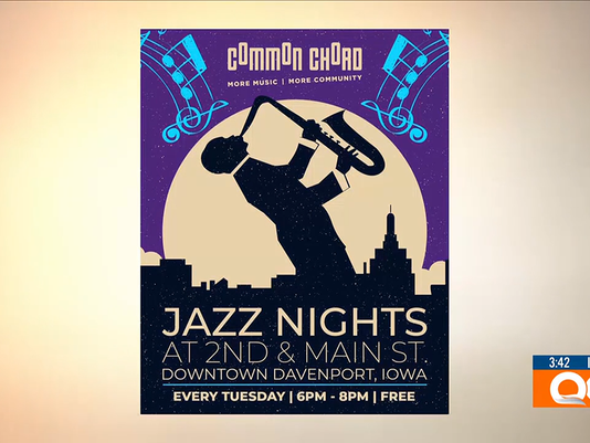 KWQC - Common Chord Jazz Nights and more