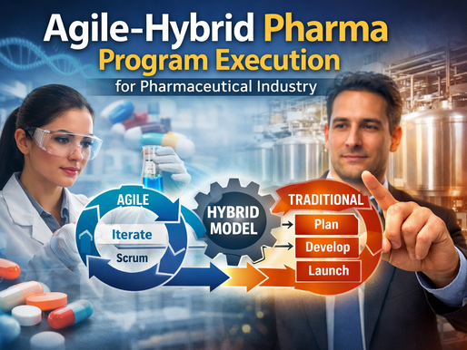 Agile-Hybrid Pharma Program Execution