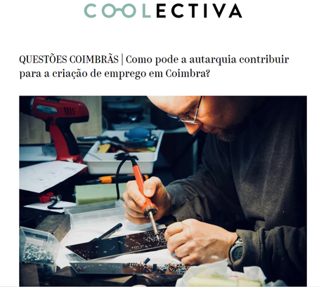 Como pode a autarquia contribuir para a criação de emprego? - Contributo do SC para a Coolectiva