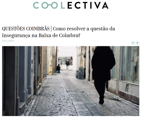 Como resolver a questão da insegurança na Baixa de Coimbra - Contributo do SC para a Coolectiva