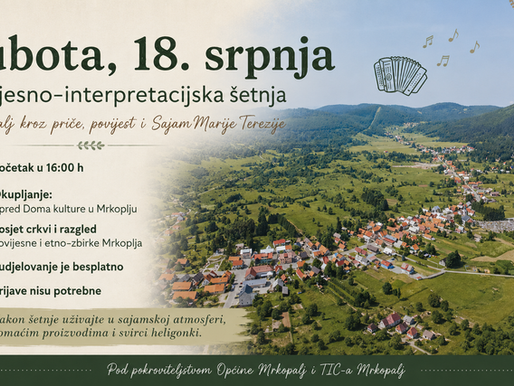 Subota, 18. srpnja: Mrkopalj kroz priče, povijest i Sajam Marije Terezije