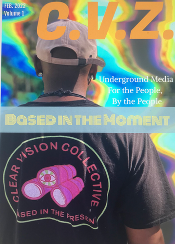 CVC Zine (Vol. 1) | ClearVisionCollective