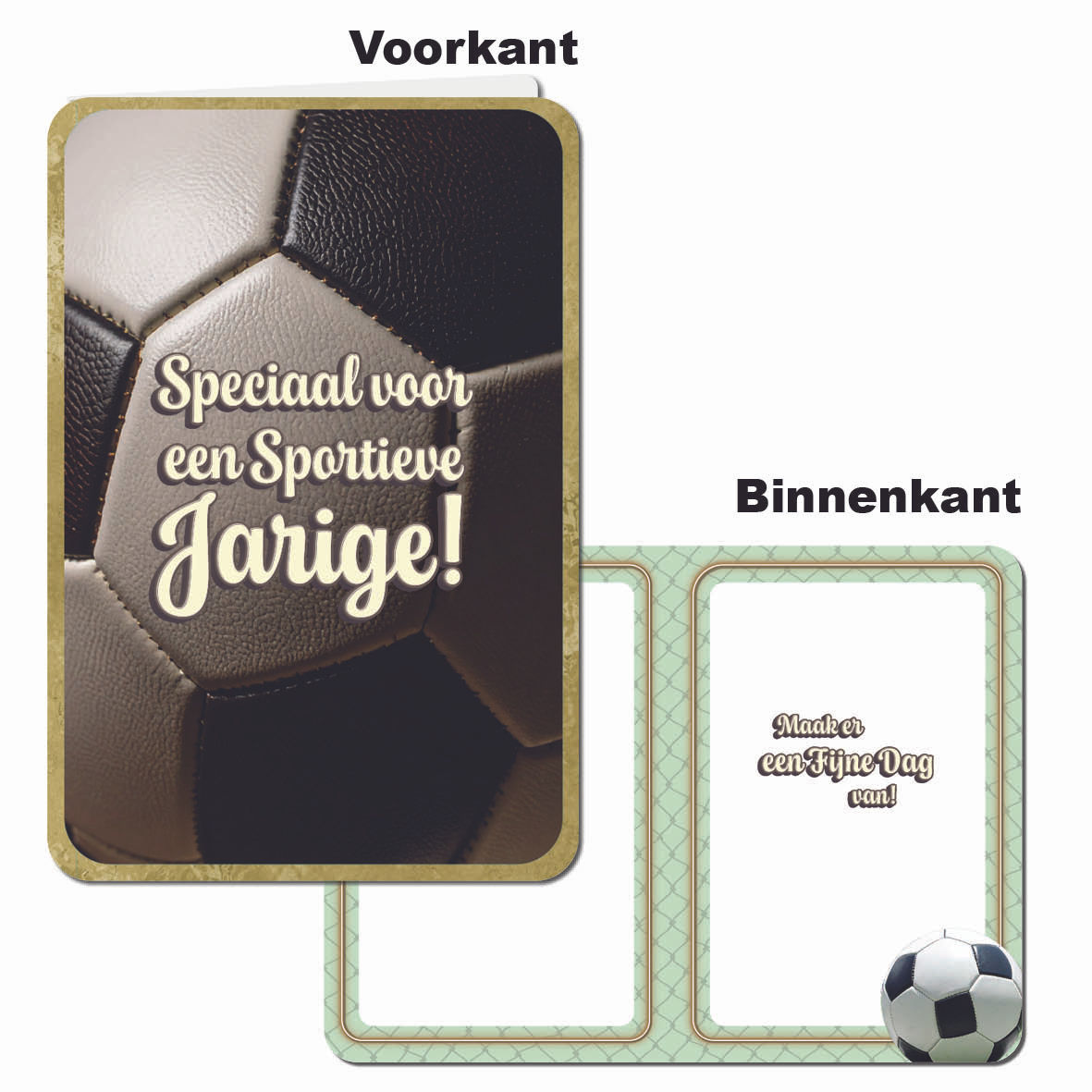 Wenskaart - Voetbal - Speciaal voor een Sportieve Jarige!